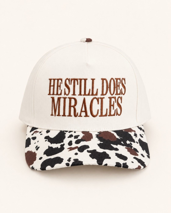 He Still Does Miracles Baseball Cap